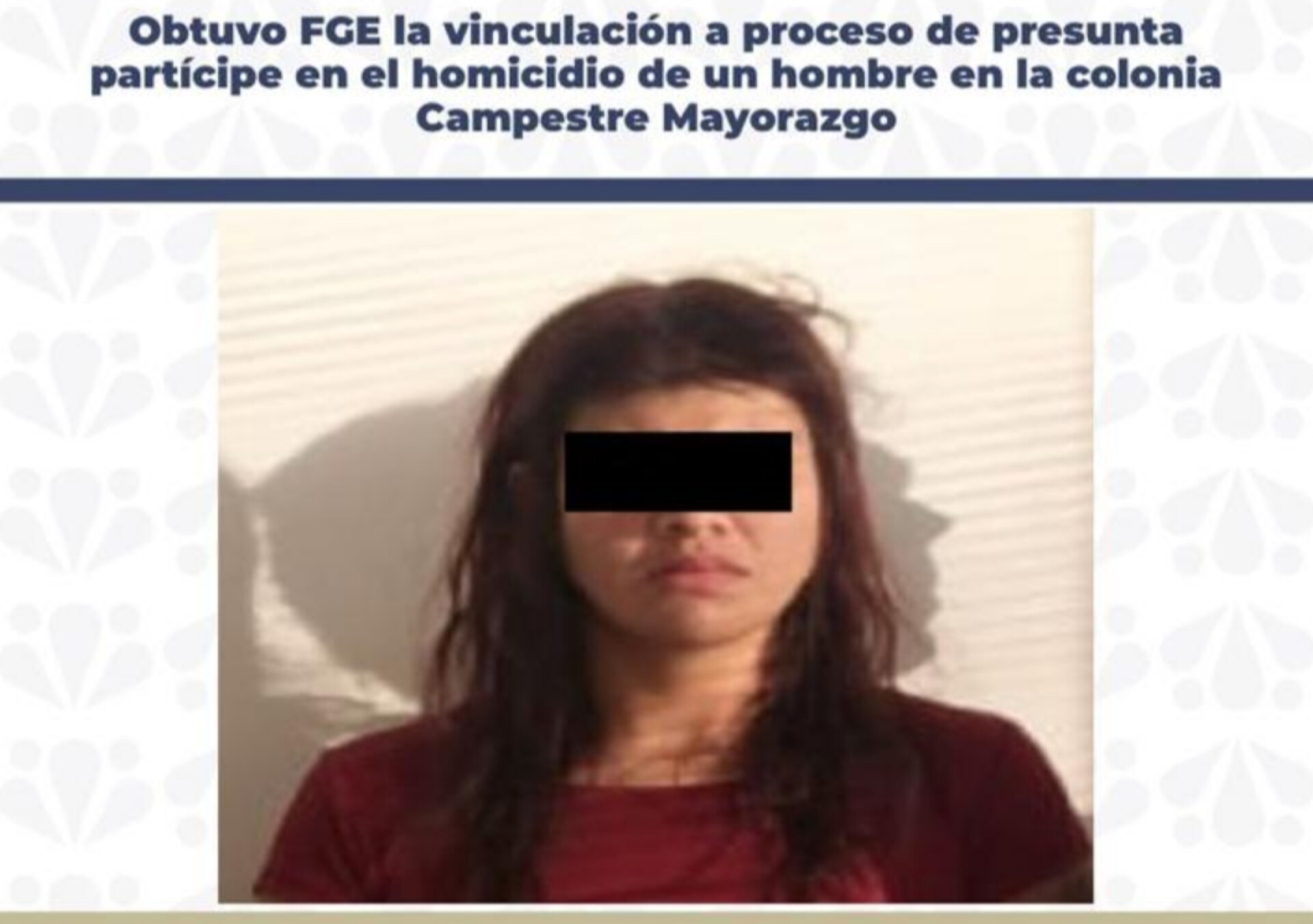 Vinculan a proceso a mujer señalada en homicidio en Campestre Mayorazgo