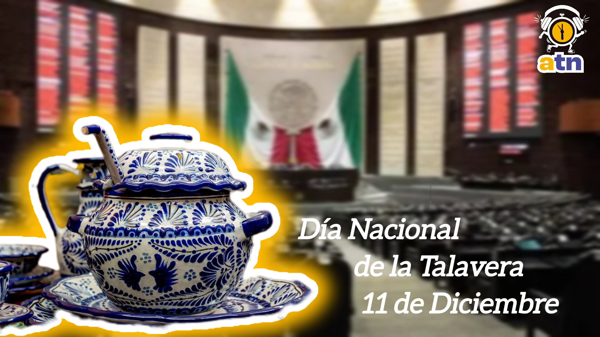 Talavera: Un legado que México reconoce
