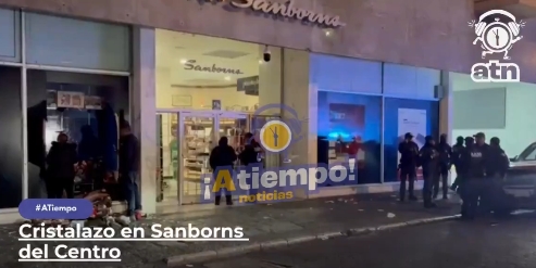 SSC identifica vehículo involucrado en cristalazo a Sanborns