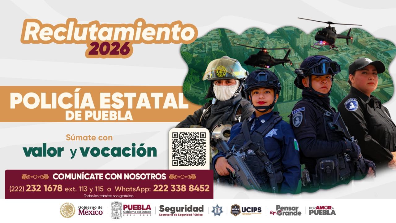 Puebla abre convocatoria para integrarse a Seguridad Pública Estatal