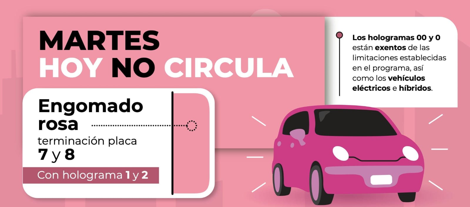 Hoy No Circula aplica para engomado rosa 7 y 8