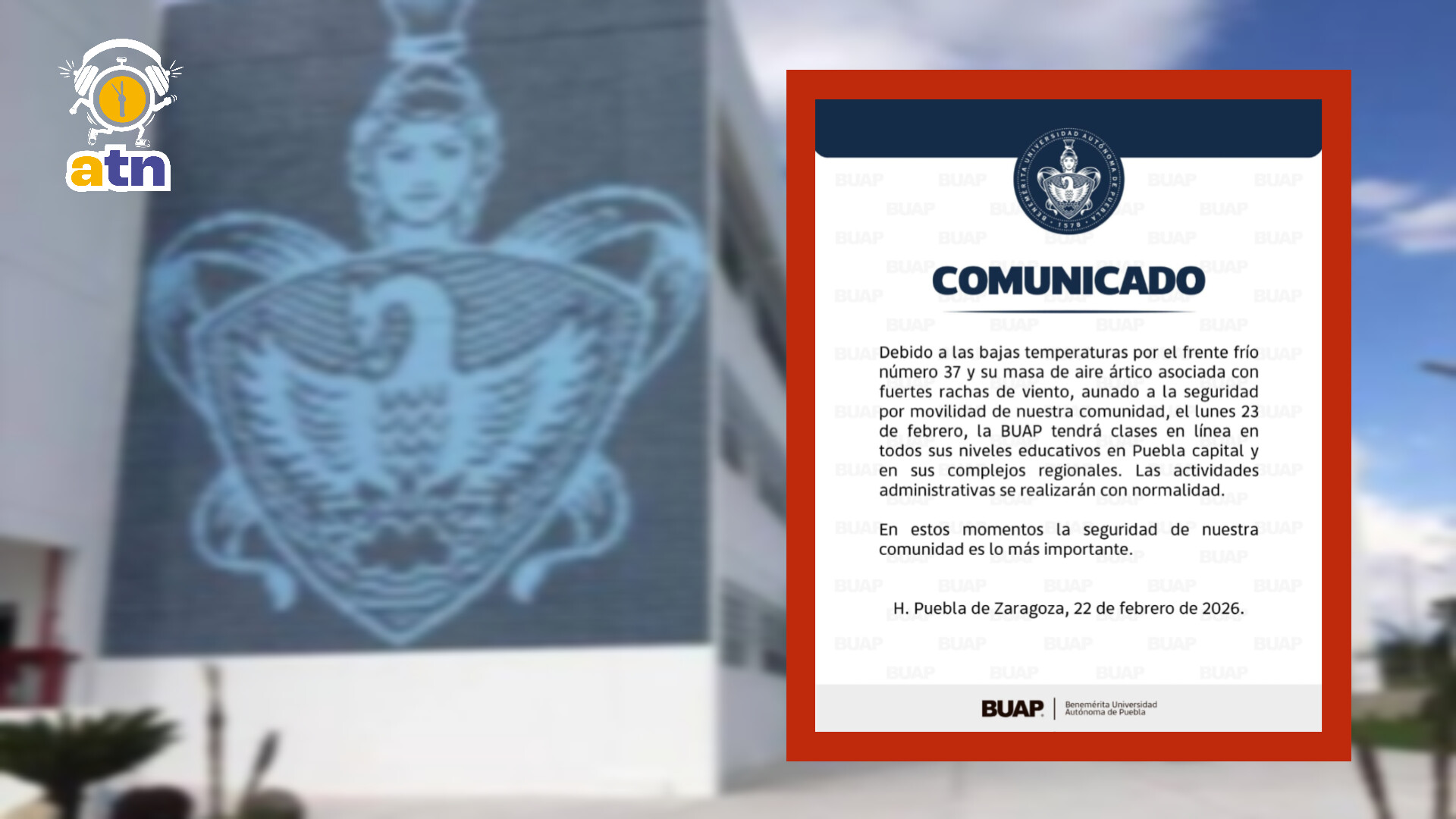 BUAP suspende clases presenciales por Frente Frío 37