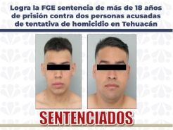 Logra la FGE sentencia de más de 18 años de prisión contra dos personas acusadas de tentativa de homicidio en Tehuacán