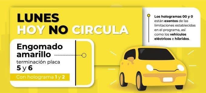 Hoy No Circula aplica para engomado amarillo y placas 5 y 6 este lunes en la ZMVM