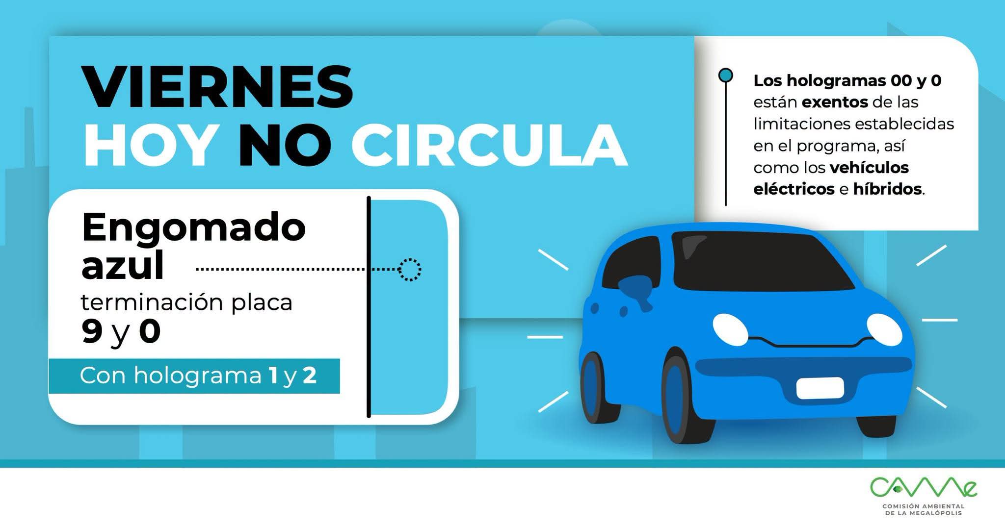 Hoy No Circula aplica para engomado azul este viernes