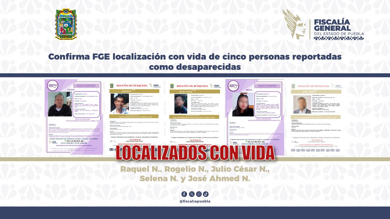 Confirma FGE localización con vida de cinco personas reportadas como desaparecidas